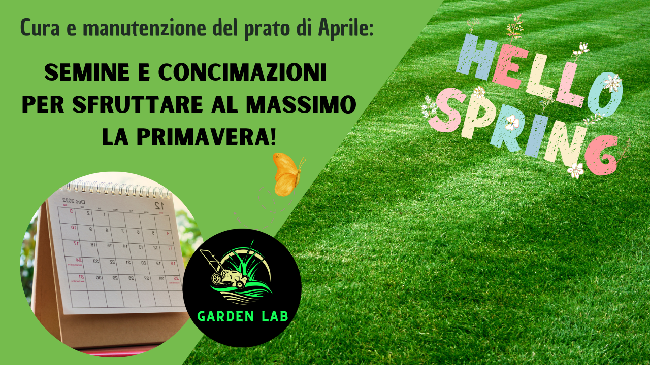Semina e concimazione del prato di Aprile 